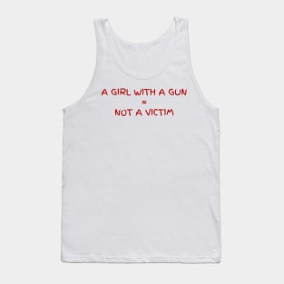 A girl with a gun is not a victim Tank Top